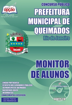 Prefeitura Municipal de Queimados / RJ-MONITOR DE ALUNOS-GUARDA MUNICIPAL-GUARDA AMBIENTAL-DIVERSOS CARGOS (NÍVEL FUNDAMENTAL)-CUIDADOR DE ALUNOS PORTADOR DE NECESSIDADES ESPECIAIS-AUXILIAR DE CRECHE